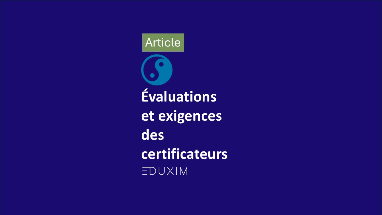 Exigences des certificateurs